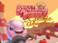Игри Sweet Astronomy Cookie Adventure