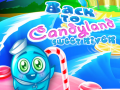 Игри Back to Candyland Sweet River