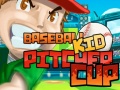 Игри Baseball Kid Pitcher Cup 