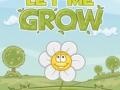 Игри Let me grow