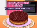 Игри Sara’s Cooking Class: Cherry Upside Down Cake