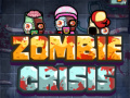 Игри Zombie Crisis