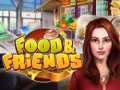 Игри Food & Friends