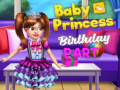 Игри Baby Princess Birthday Party