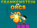 Игри Frankenstein vs Orcs
