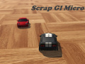 Игри Scrap Gl Micro