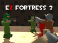 Игри Ez Fortress 2