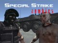 Игри Special Strike Zombies