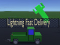 Игри Lightning Fast Delivery