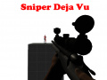 Игри Sniper Deja Vu