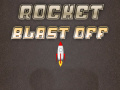 Игри Rocket Blast Off