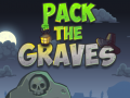 Игри Pack the Graves