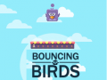Игри Bouncing Birds