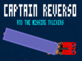 Игри Captain reverso and the missing truckers