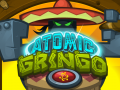 Игри Atomic Gringo