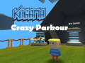 Игри Kogama: Crazy Parkour