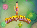 Игри Deep Dive