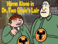 Игри Home alone in Dr. Two Brains Lair