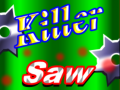 Игри Killer Saw