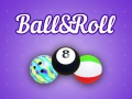 Игри Ball&Roll