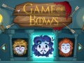 Игри Game of Bows
