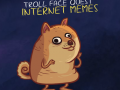 Игри  Troll Face Quest Memes