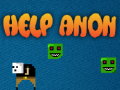 Игри Help anon