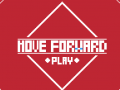 Игри Move Forward