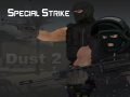Игри Special Strike: Dust 2
