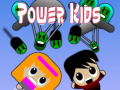 Игри Power Kids