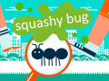 Игри Squashy Bug