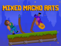 Игри Mixed Macho Arts