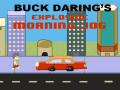 Игри Buck Daring’s: Explosive Morning Jog