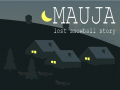 Игри Mauja: Lost Snowball Story