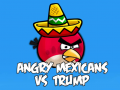 Игри Angry Mexicans VS Trump 