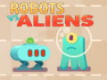 Игри Robots vs Aliens