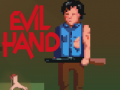 Игри Evil Hand
