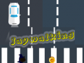 Игри Jaywalking