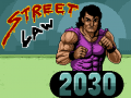 Игри Street Law 2030