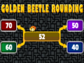 Игри Golden beetle rounding