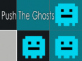 Игри Push The Ghosts