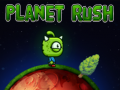 Игри Planet Rush