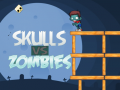 Игри Skulls vs Zombies