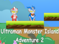 Игри Ultraman Monster Island Adventure 2