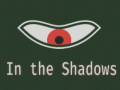 Игри In the shadows