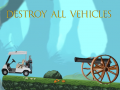 Игри Destroy All Vehicles