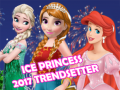 Игри Ice Princess 2017 Trendsetter