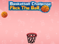 Игри Basketball Challenge Flick The Ball