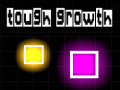 Игри Tough Growth