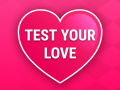 Игри Test Your Love